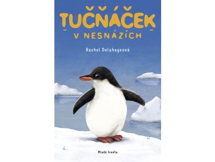 Tučňáček v nesnázích