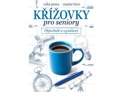 Křížovky pro seniory – Objevitelé a vynálezci