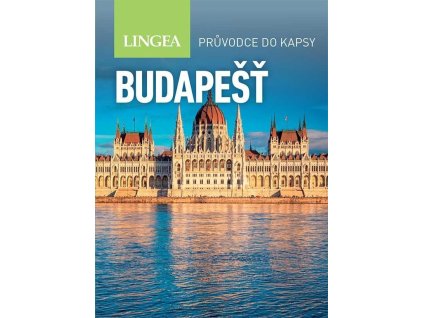 Budapešť - Průvodce do kapsy