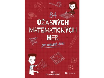 84 úžasných matematických her