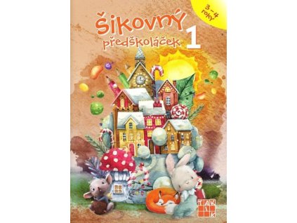 Šikovný předškoláček 1 - pracovní sešit