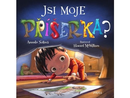 Jsi moje příšerka?