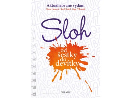 Sloh od šestky do devítky
