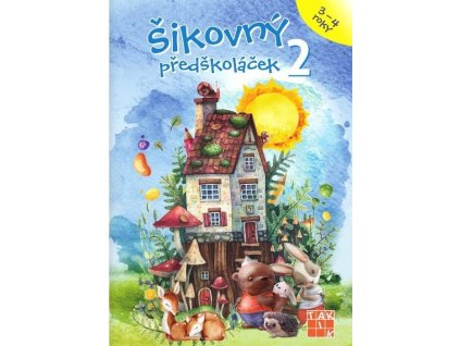 Šikovný předškoláček 2 - pracovní sešit