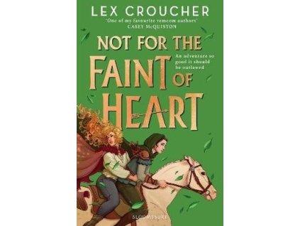 Not for the Faint of Heart: from the award-winning author of Gwen and Art Are Not in Love