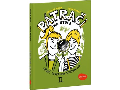 Pátrači na stopě II. – Dětské detektivky s hádankou