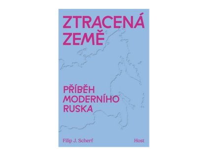 Ztracená země - Příběh moderního Ruska