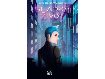 Sladký život