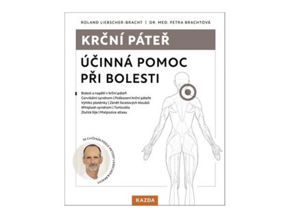 Krční páteř - Účinná pomoc při bolesti