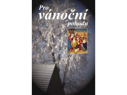 Pro vánoční pohodu