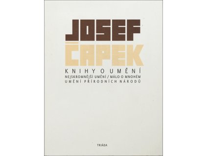 Knihy o umění - Nejskromnější umění, Málo o mnohém, Umění přírodních národů