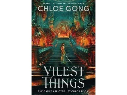 Vilest Things: the addictive and thrilling sequel to Immortal Longings
