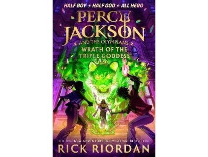 Percy Jackson and the Olympians 7: Wrath of the Triple Goddess