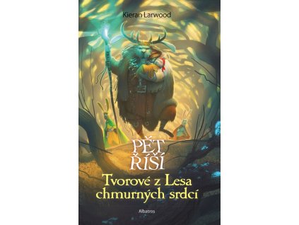 Podkin a nestvůry z Lesa chmurných srdcí
