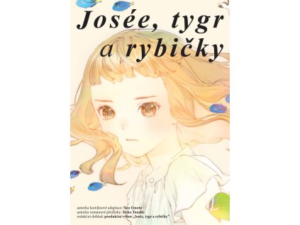 Josée, tygr a rybičky