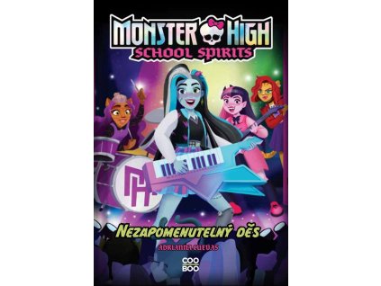 Monster High: School Spirits - Nezapomenutelný děs