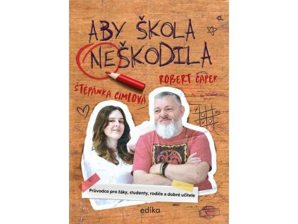 Aby škola neškodila