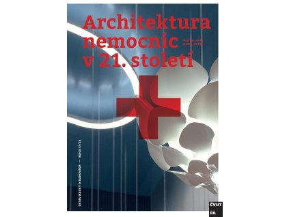 Architektura nemocnic v 21. století