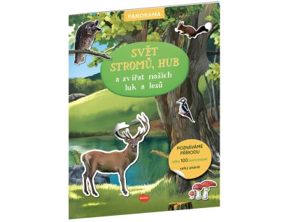 Svět stromů, hub a zvířat našich luk a lesů - Knížka s plakátem a samolepkami