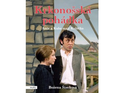 Krkonošská pohádka: Anče a Kuba mají Kubíčka
