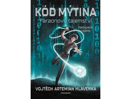Kód Mýtina - Faraonovo tajemství