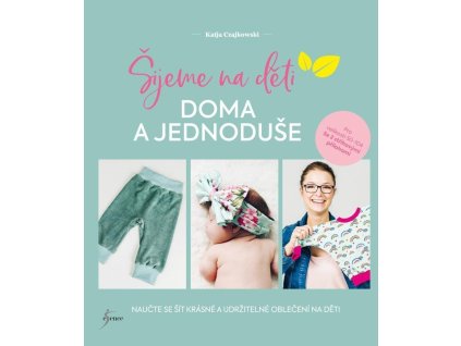 Šijeme na děti doma a jednoduše