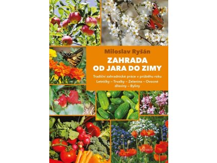 Zahrada od jara do zimy