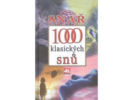 1000 klasických snů : snář