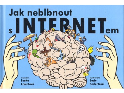 Jak neblbnout s internetem