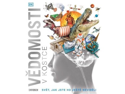 Vědomosti v kostce - svět, jak jste ho ještě neviděli