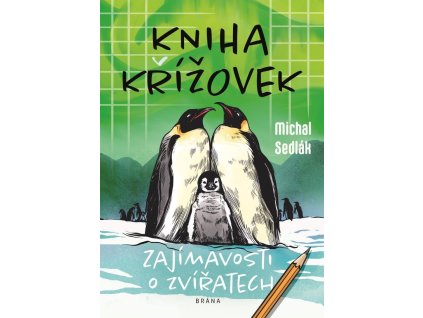 Kniha křížovek - Zajímavosti o zvířatech