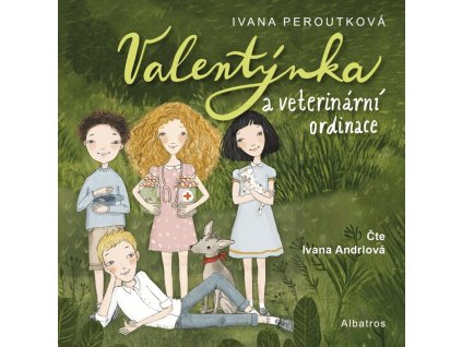 Valentýnka a veterinární ordinace (audiokniha pro děti)