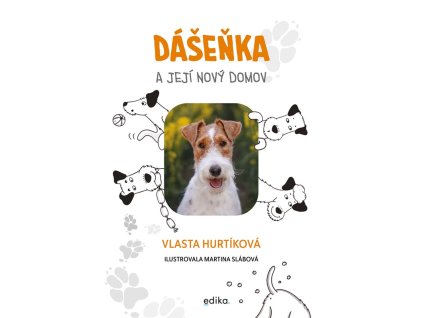 Dášeňka a její nový domov