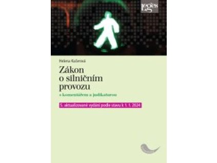 Zákon o silničním provozu s komentářem a judikaturou