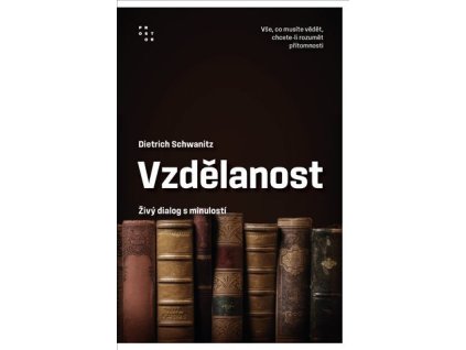 Vzdělanost jako živý dialog s minulostí