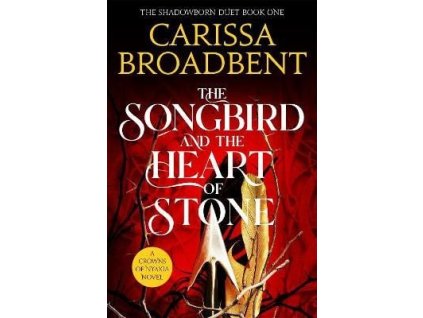 Songbird and the Heart of Stone