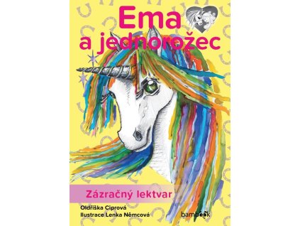 Ema a jednorožec - Zázračný lektvar