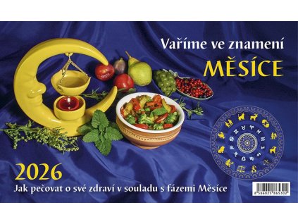 Kalendář 2026 Vaříme ve znamení měsíce, stolní, 23 x 14 cm