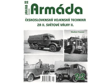 Armáda 22 Československá vojenská technika za II. světové války II.