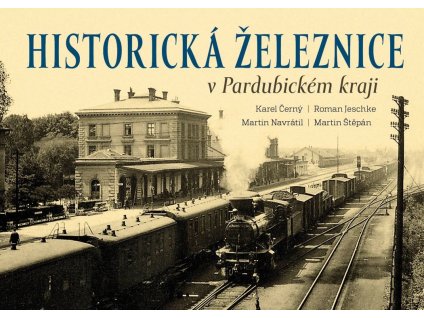 Historická železnice v Pardubickém kraji