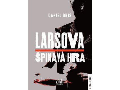 Larsova špinavá hra