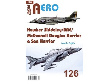 AERO 126 Hawker Siddeley/BAE/McDonnell Douglas Harrier a Sea Harrier
