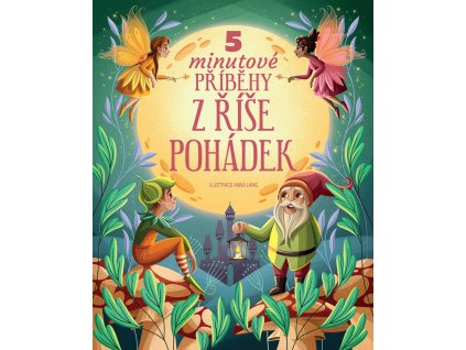 5minutové příběhy z říše pohádek