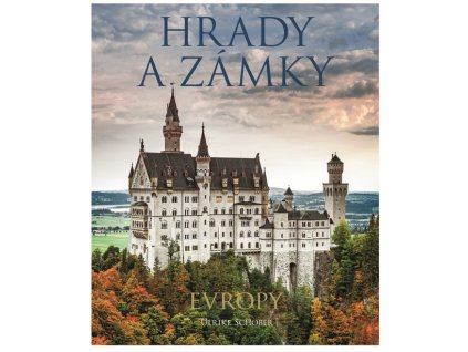 Hrady a zámky Evropy