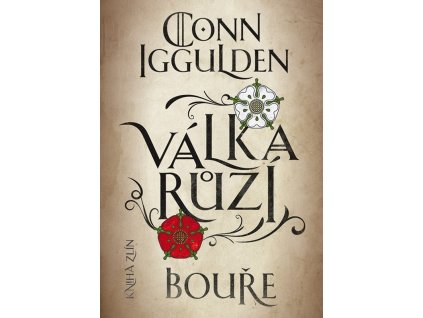 Válka růží 1: Bouře