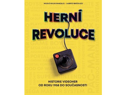 Herní revoluce - Historie videoher od roku 1958 do současnosti