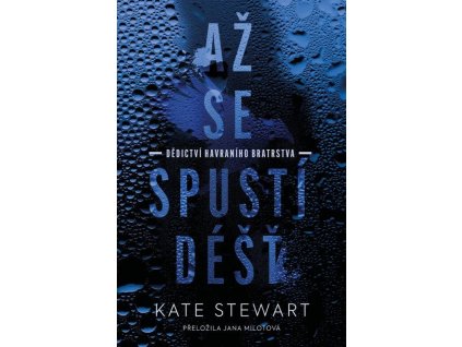 Až se spustí déšť