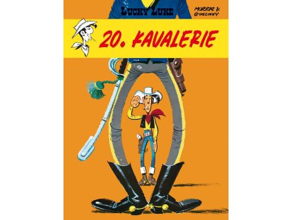 Lucky Luke - 20. kavalerie