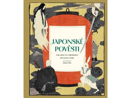 Japonské pověsti - Tradiční příběhy plné monster a magie