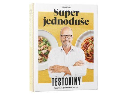 Super jednoduše - Těstoviny